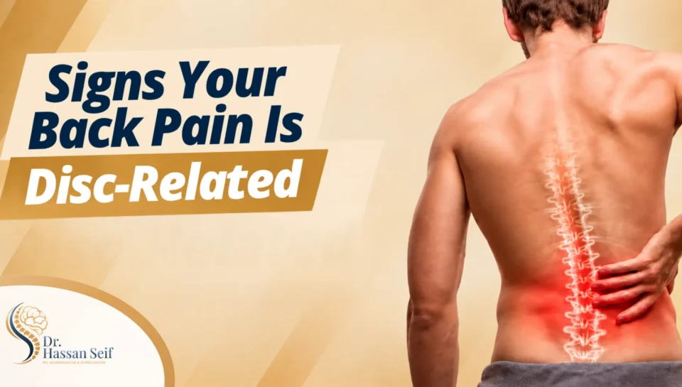 Signs that back pain may be related to a herniated disc, including pain along the spine